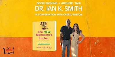 Dr. Ian K Smith The New Menopause Kitchen Book Signing with Cheryl Burton