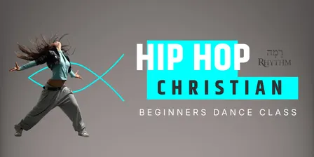 Beginners Christian HipHip Class