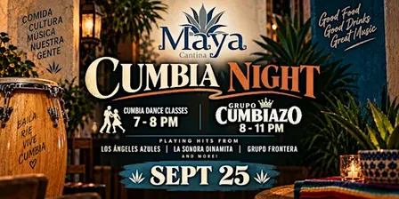 Cumbia Night at Maya Cantina w/ 1 Hour Cumbia Dance Lesson