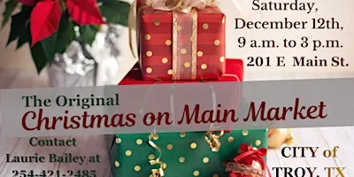The Original Christmas On Main Market, Troy, TX.