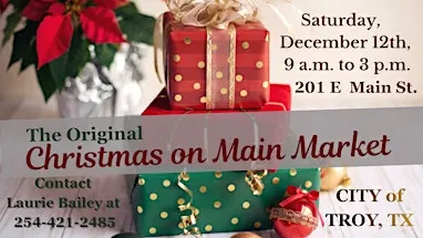 The Original Christmas On Main Market, Troy, TX.