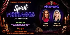 Spirit Messages Live with Mediums Jules Davis & Susan Schueler