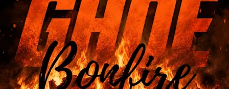 MYRTLE MANOR’S  “THE GHOE BONFIRE”