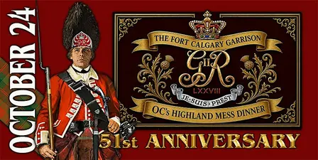51st Anniversary Fort Calgary Garrison Officer Command Highland Mess Dinner