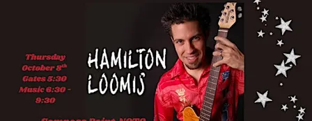 Live Music - Hamilton Loomis