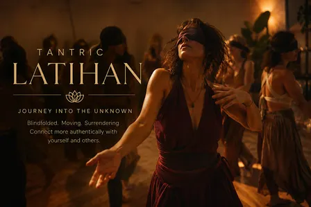 Tantric Latihan - Journey Into the Unknown