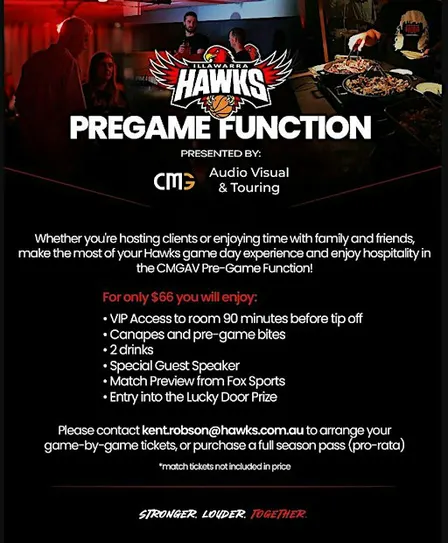Illawarra Hawks v Cairns Taipans Pre-game Function