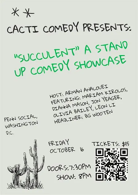 Cacti Comedy Presents: "Succulent" a Stand up Comedy Showcase