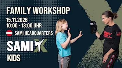 SAMI-X Family Workshop