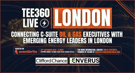 TEE360 Live: Connecting C-Suite Execs & Future Oil & Gas Leaders in London
