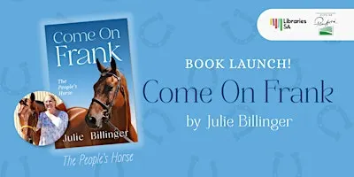 Book Launch | Come On Frank: The People's Horse