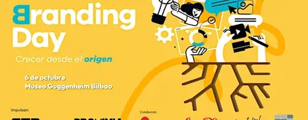 Branding Day Euskadi: Crecer desde el origen