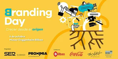 Branding Day Euskadi: Crecer desde el origen