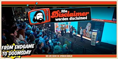 Alle Disclaimer werden disclaimed – DIE AVENGERS DOOMSDAY SHOW