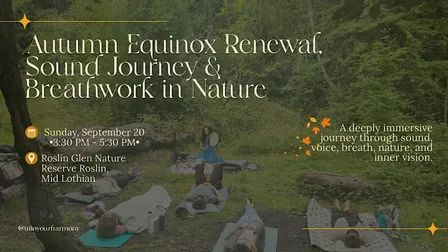 Autumn Equinox Renewal — Sound Journey & Breathwork in Nature