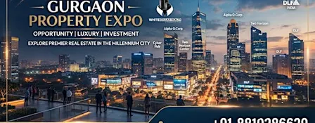 Gurgaon Property Expo  High Return Property Investments September 12th 13th