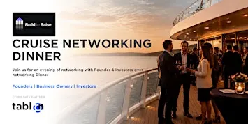 Cruise Networking Dinner | Dubai | Founders & Investors