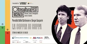 Oltrecultura FEST Vicenza #6 con Pieraldo Dalle Carbonare e Sergio Gasparin