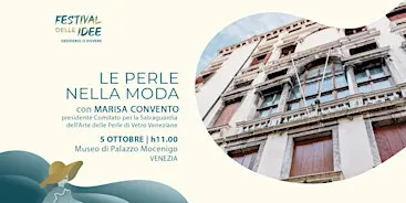 LE PERLE NELLA MODA - Festival delle Idee