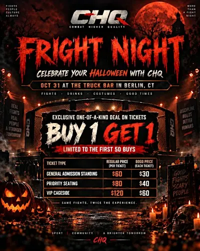 CHQ Fright Night - Live Kickboxing & Muay Thai & Grappling