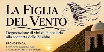 La Figlia del Vento - Degustazione di vini di Pantelleria