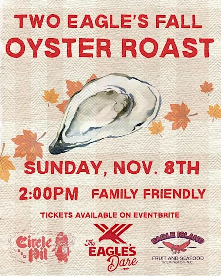 Two Eagle’s Oyster Roast at The Eagles Dare with Circle Pit BBQ