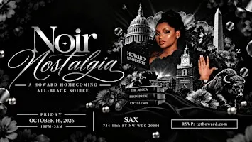 Noir Nostalgia: A HU Homecoming All-Black Soiree