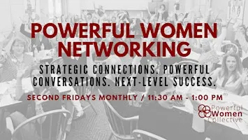 Powerful Women Networking - October Event