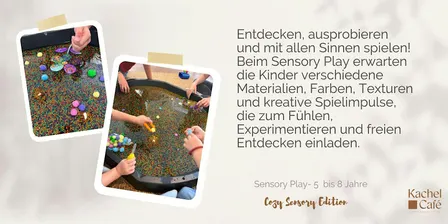 Sensory Play - 5 bis 8 Jahre