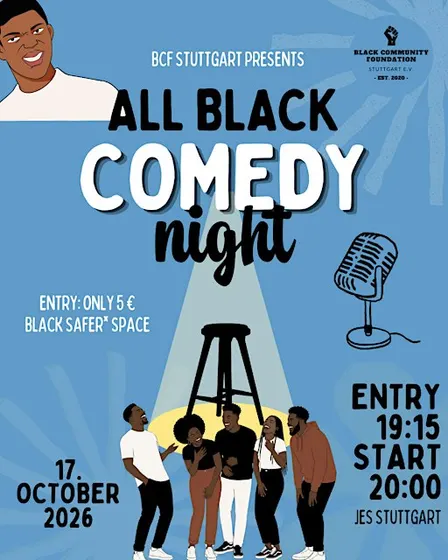 ALL BLACK COMEDY NIGHT - BLACK SAFER* SPACE