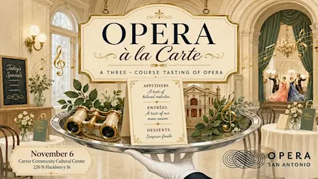 Carver Youth Matinee: Opera SA Presents Opera a la carte