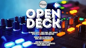 WHISKERS OPEN DECK