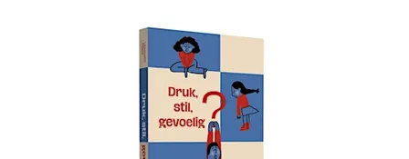 Boekvoorstelling 'Druk, stil, gevoelig?'