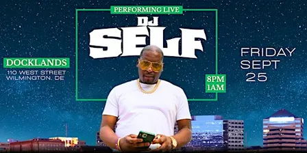 DJ SELF LIVE at DOCKLANDS