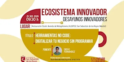 1er DESAYUNO: "HERRAMIENTAS NO CODE: DIGITALIZA TU NEGOCIO SIN PROGRAMAR"