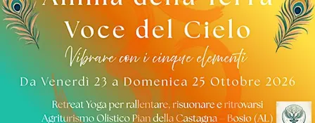 ANIMA DELLA TERRA,  VOCE DEL CIELO. VIBRARE CON I CINQUE ELEMENTI