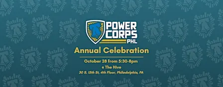 PowerCorpsPHL Annual Celebration