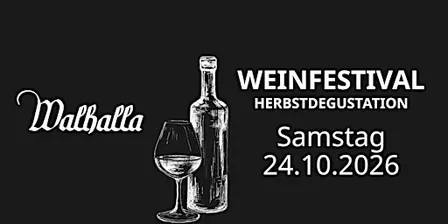Walhalla Weinfestival