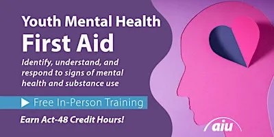 Youth Mental Health First Aid - 10/20 & 10/27/2026