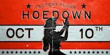 Hoedown at Factory Floor