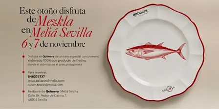 Mezkla en Meliá Sevilla: una cena dedicada al atún rojo