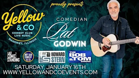 Yellow and Co. presents Comedian Pat Godwin