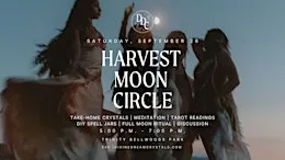 Full Harvest Moon Circle - Sept 26 in Trinity Bellwoods Park, Toronto