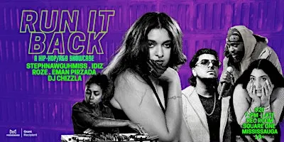 RUN IT BACK - Vol. 1 - A R&B/Hip-Hop Showcase
