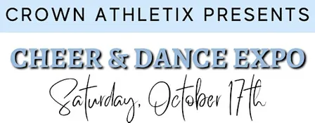 2026 Crown Athletix Annual Cheer & Dance Expo