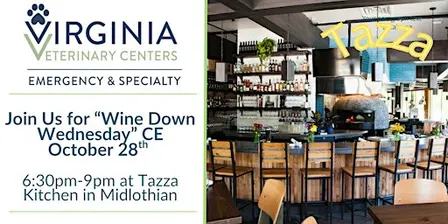 Virginia Veterinary Centers "Double Feature" Ophtho/Onco CE Dinner at Tazza