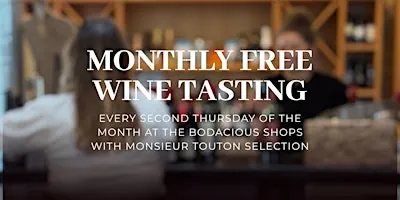 Free Wine Tasting with Monsieur Touton Selection
