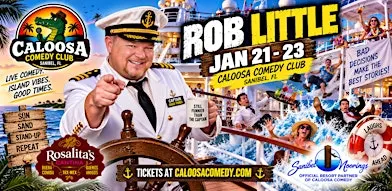 Caloosa Comedy Nights with Headliner Rob Little