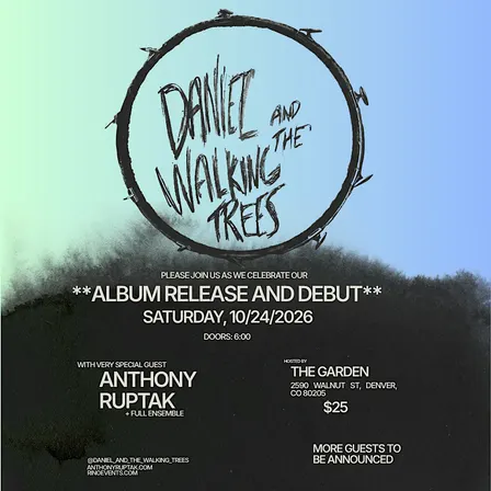 Daniel And The Walking Trees 'Album Release and Debut'