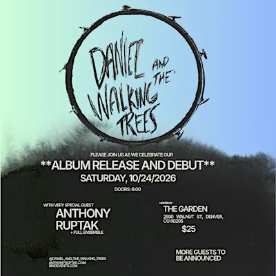 Daniel And The Walking Trees 'Album Release and Debut'